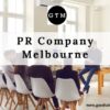 Top PR Company Melbourne | Good Talent Media