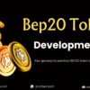 BEP20 Token Development Services for Your Business in USA