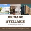 Brigade Stellaris Velachery Chennai – Premium Apartments